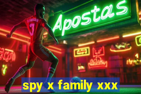 spy x family xxx